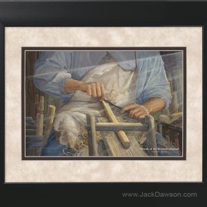 Hands of the Master Craftsman by Jack E. Dawson - 11x14 Framed