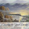 Crossing the Great Divide - 5x7 Card Inside