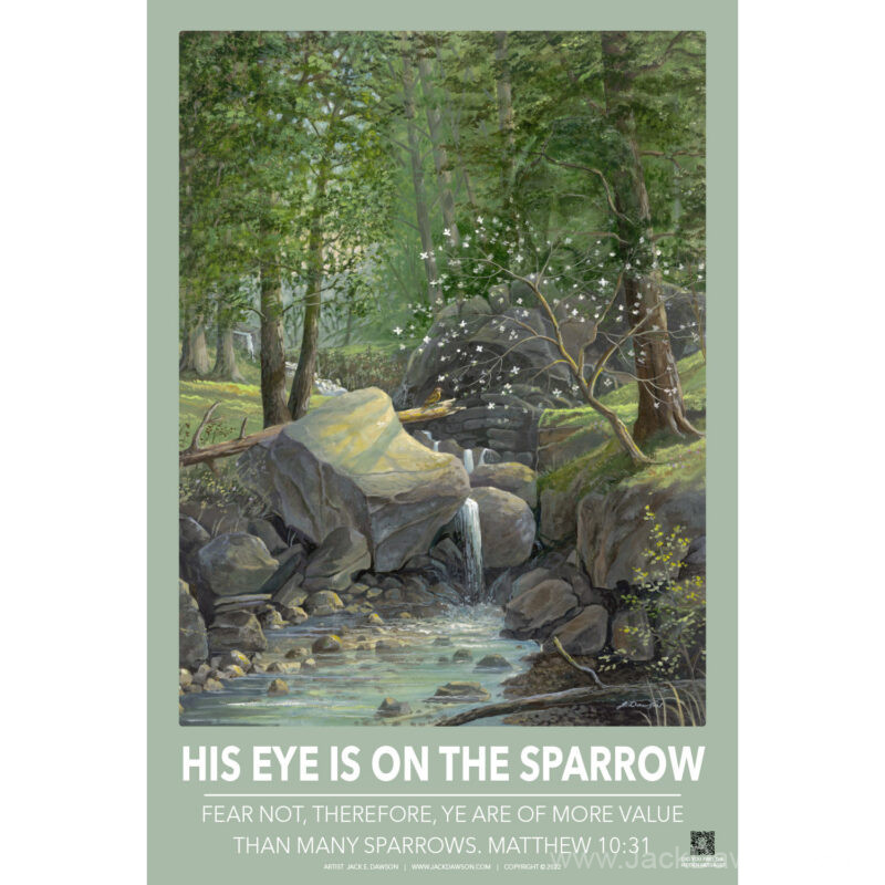 His Eye is on the Sparrow - 24x36 - Poster