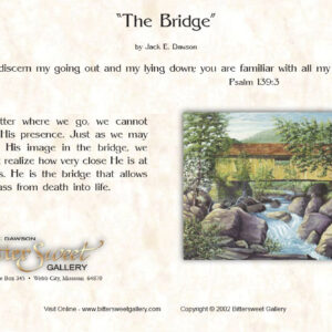 The Bridge by Jack E. Dawson - 5x7 Card - Back
