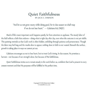 Quiet Faithfulness by Jack E. Dawson - 124 - 9x12 Card - Back